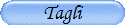Tagli
